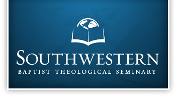 SOUTHWESTERN BAPTIST THEOLOGICAL SEMINARY